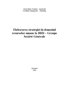 Elaborarea Strategiei în Domeniul Resurselor Umane la BRD - Groupe Societe Generale - Pagina 1