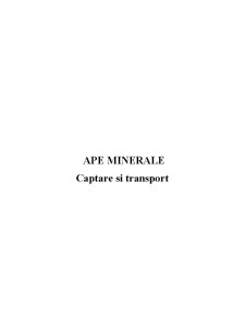 Ape Minerale - Captare și Transport - Pagina 1