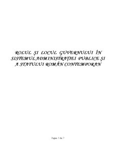 Rolul și Locul Guvernului în Sistemul Administrației Publice și a Statului Român Contemporan - Pagina 1
