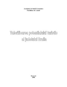 Valorificarea potențialului turistic al județului Brăila - Pagina 1