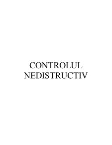 Control nedistructiv - îmbinări sudate - Pagina 1