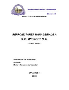 Reproiectarea managerială a SC Wilsoft SA - studiu de caz - Pagina 1