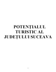 Potențialul Turistic al Județului Suceava - Pagina 2