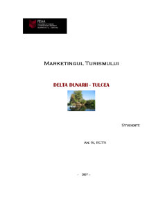 Marketingul turismului - Delta Dunării - Tulcea - Pagina 1