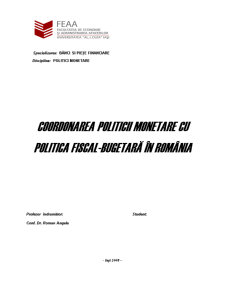 Coordonarea Politicii Monetare cu Politica fiscal-bugetară în România - Pagina 1