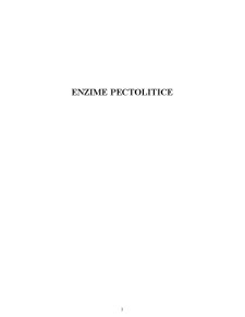 Enzime Pectinolitice de Origine Microbiană - Pagina 2