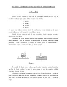 Descrierea Construcției și Rolul Funcțional al Mașinii de Frezat - Pagina 2