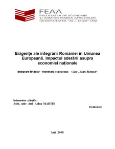 Exigențe ale integrării României în Uniunea Europeană. Impactul aderării asupra economiei naționale - Pagina 1