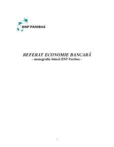 Economie Bancară - Monografia Băncii BNP Paribas - Pagina 1