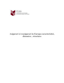 Asigurări și reasigurări în Europa - caracteristici, dinamică, structură - Pagina 1