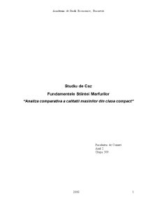 Fundamentele științei mărfurilor - analiză comparativă a calității mașinilor din clasa compact - Pagina 1