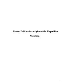 Politica Investițională în Republica Moldova - Pagina 1