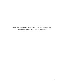Implementarea unui Sistem Integrat de Management Calitate-Mediu - Pagina 1