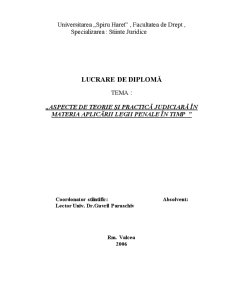 Aspecte de Teorie și Practică Judiciară în Materia Aplicării Legii Penale în Timp - Pagina 3