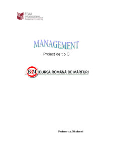 Management - proiect de tip C - bursa română de mărfuri - Pagina 1