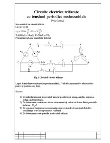 Circuite Electrice Trifazate cu Tensiuni Periodice Nesinusoidale - Pagina 1