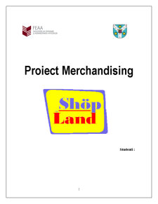 Proiect Merchadising - ShopLand - Pagina 1