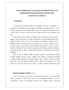Caracteristicile actuale și de perspectivă ale pieței serviciului de telecomunicații - Orange versus Cosmote - Pagina 1