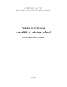 Aplicații ale Psihologiei Personalității în Psihologie Judiciară - Pagina 1