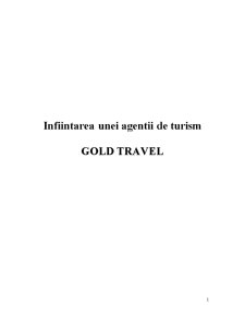 Înființarea unei agenții de turism - Gold Travel - Pagina 1