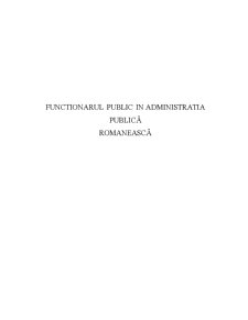Funcționarul Public în Administrația Publică Românească - Pagina 1