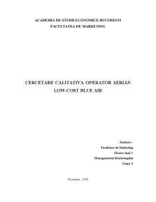 Cercetare calitativă operator aerian low-cost Blue Air - Pagina 1