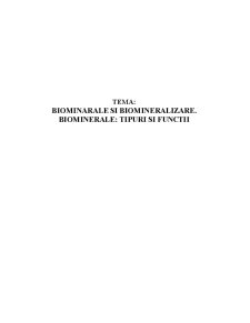 Biominerale - tipuri și funcții - Pagina 1