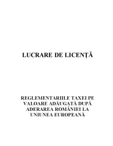 Reglementariile Taxei pe Valoare Adăugată după Aderarea României la Uniunea Europeană - Pagina 1