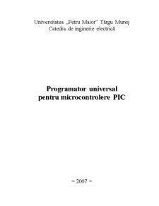 Programator Universal pentru Microcontrolere PIC - Pagina 1