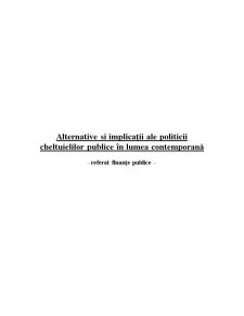 Alternative și Implicații ale Politicii Cheltuielilor Publice în Lumea Contemporană - Pagina 1