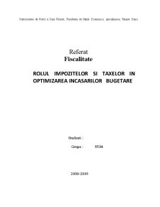 Rolul Impozitelor si Taxelor in Optimizarea Incasarilor Bugetare - Pagina 1