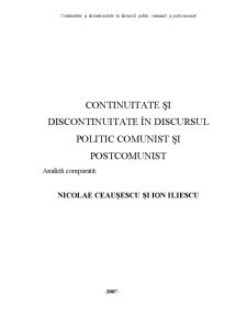Continuitate și discontinuitate în discursul politic comunist și postcomunist, analiză comparată - Nicolae Ceaușescu și Ion Iliescu - Pagina 1