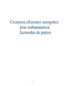Creșterea eficienței energetice prin îmbunătățirea factorului de putere - Pagina 1