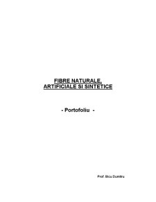 Fibre Naturale, Artificiale și Sintetice - Pagina 1