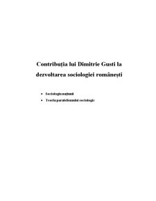 Contribuția lui Dimitrie Gusti la Dezvoltarea Sociologiei Românești - Pagina 1