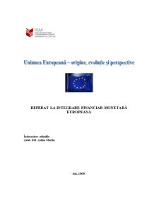 Uniunea Europeană - origine, evoluție și perspective - Pagina 1