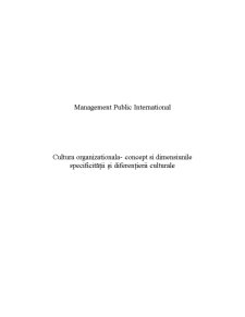 Cultura organizațională - concept și dimensiunile specificității și diferențierii culturale - Pagina 1