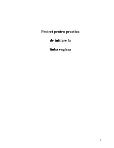 Proiect pentru practică de inițiere la limba engleză - Pagina 1