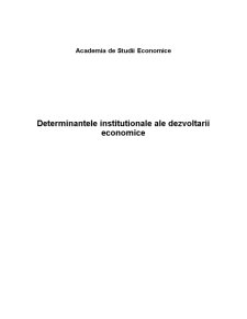 Determinantele instituționale ale dezvoltării economice - Pagina 1