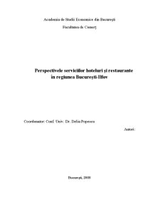 Perspectivele Serviciilor Hoteluri și Restaurante în Regiunea București-Ilfov - Pagina 1