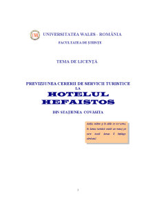 Previziunea Cererii de Servicii Turistice la Hotelul Hefaistos din Stațiunea Covăsita - Pagina 2