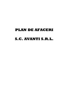Plan de afaceri - SC Avanti SRL - Pagina 1