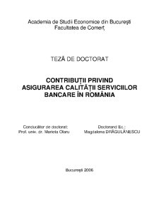 Contribuții privind asigurarea calității în serviciile bancare din România - Pagina 1