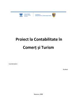 Proiect - Contabilitate în comerț turism și servicii