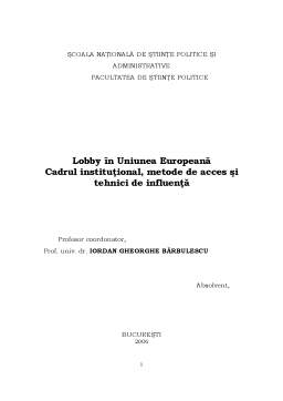 Proiect - Lobby în Uniunea Europeană - cadrul instituțional, metode de acces și tehnici de influență