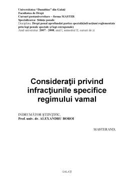Referat - Considerații privind Infracțiunile Specifice Regimului Vamal