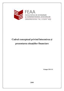 Referat - Cadrul Conceptual privind Întocmirea și Prezentarea Situațiilor Financiare