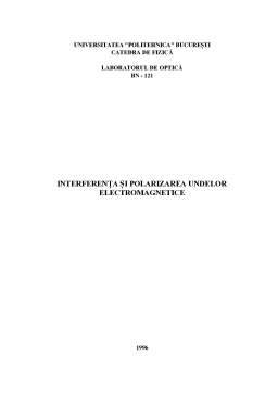 Laborator - Interferența și polarizarea undelor electromagnetice