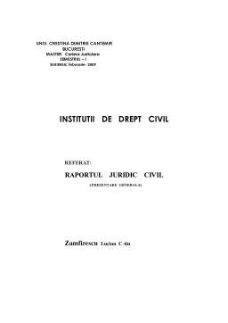 Referat - Raportul juridic civil - prezentare generală