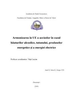 Proiect - Armonizarea în UE a accizelor în cazul băuturilor alcoolice, tutunului, produselor energetice și a energiei electrice